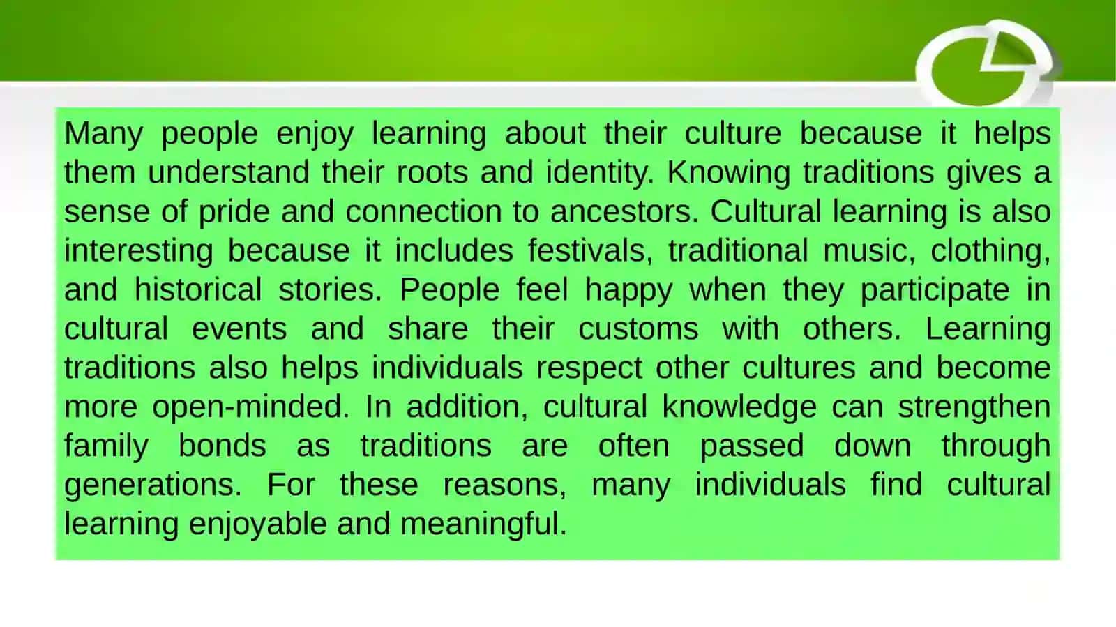Do People Enjoy Learning Their Culture and Traditions? 4