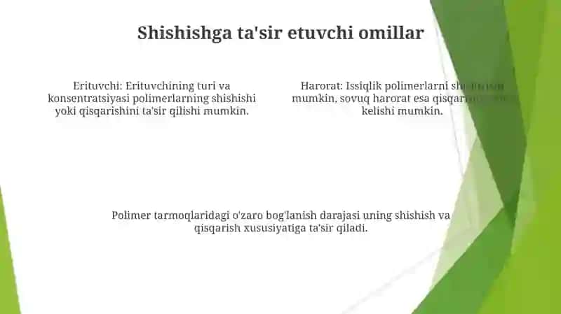 Polimerlarning bo‘kishi va Erishi 4