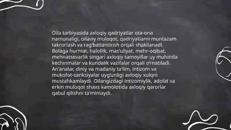 Oilaning shaxs kamolotidagi roli 4