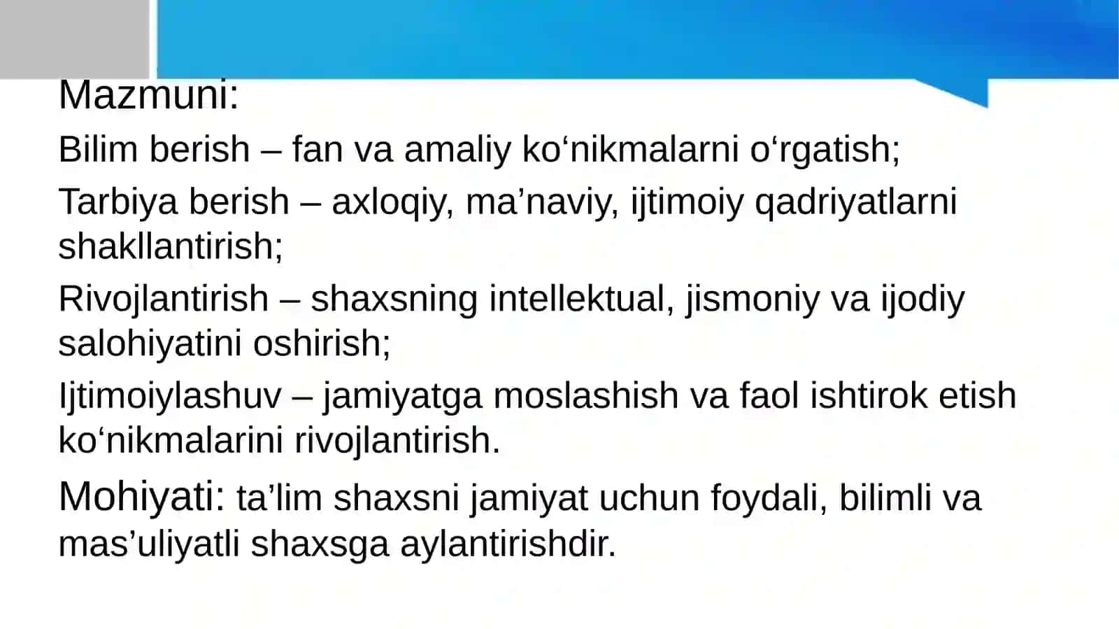 Ta'lim jarayonining mohiyati 4