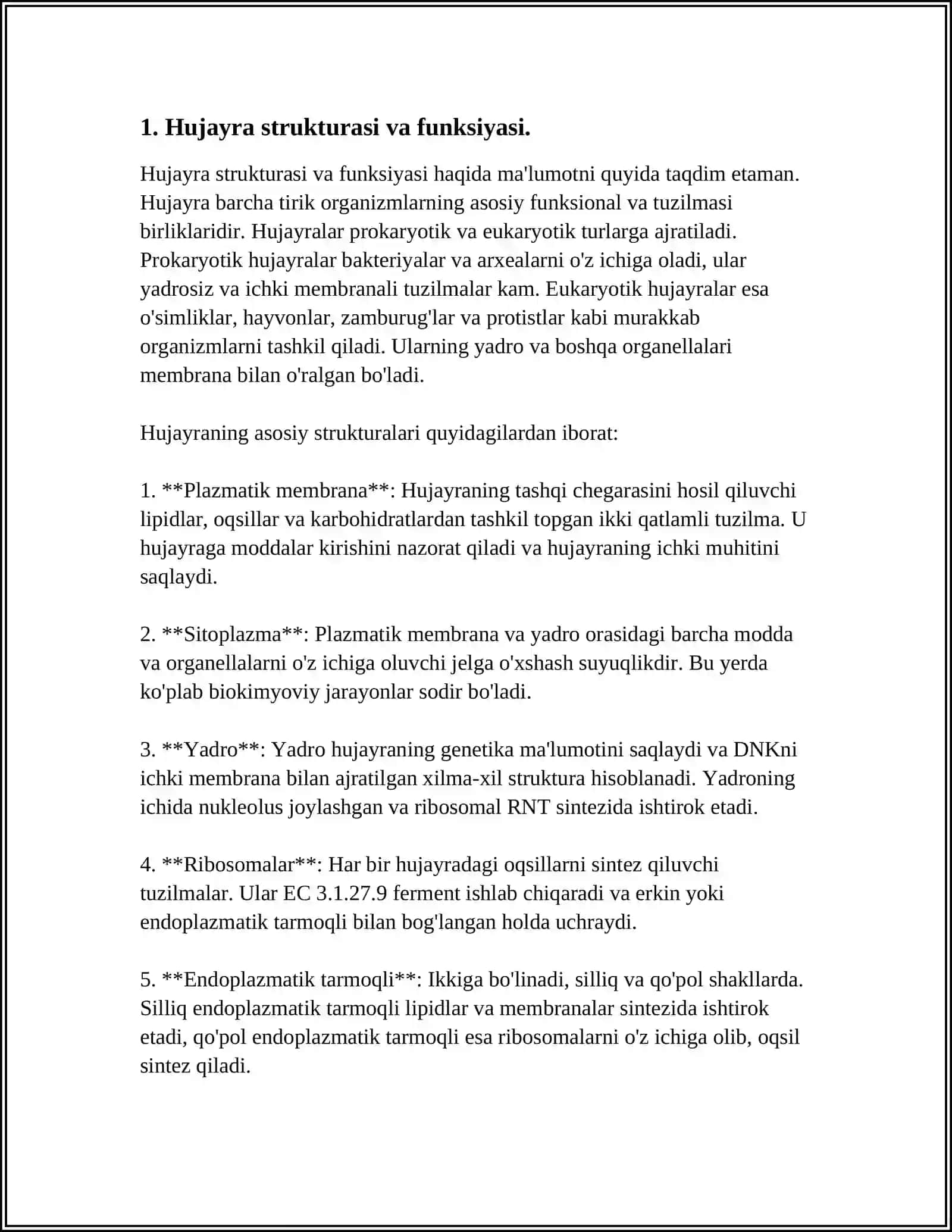 HUJAYRA STRUKTURASI VA FUNKSIYASI.SITOPLAZMANING STRUKTURA KOMPONENTLARI. HUJAYRA ORGANOIDLARI– ENDOPLAZMATIK TOR, RIBOSOMA, POLISOMA VA ULARNING TUZILISHI, FUNKSIYASI 4