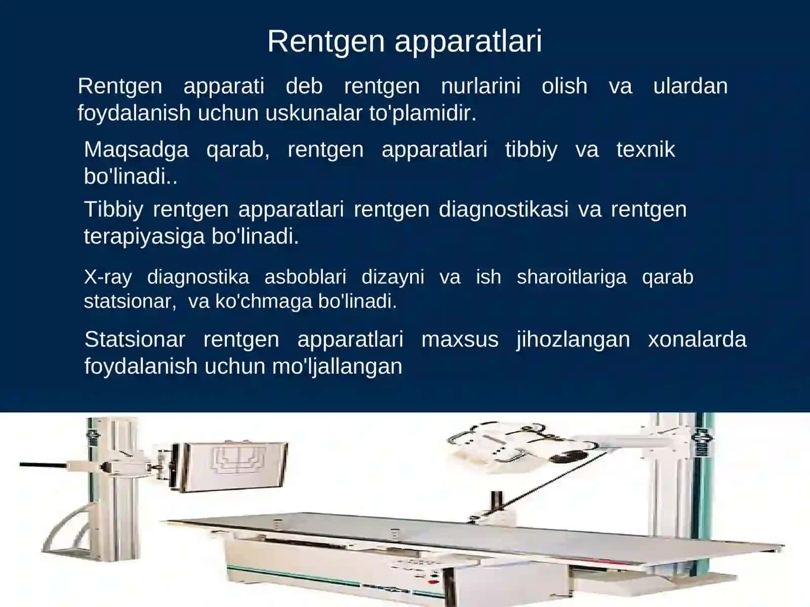 Rentgenuskunasining asosiy qismlari 4
