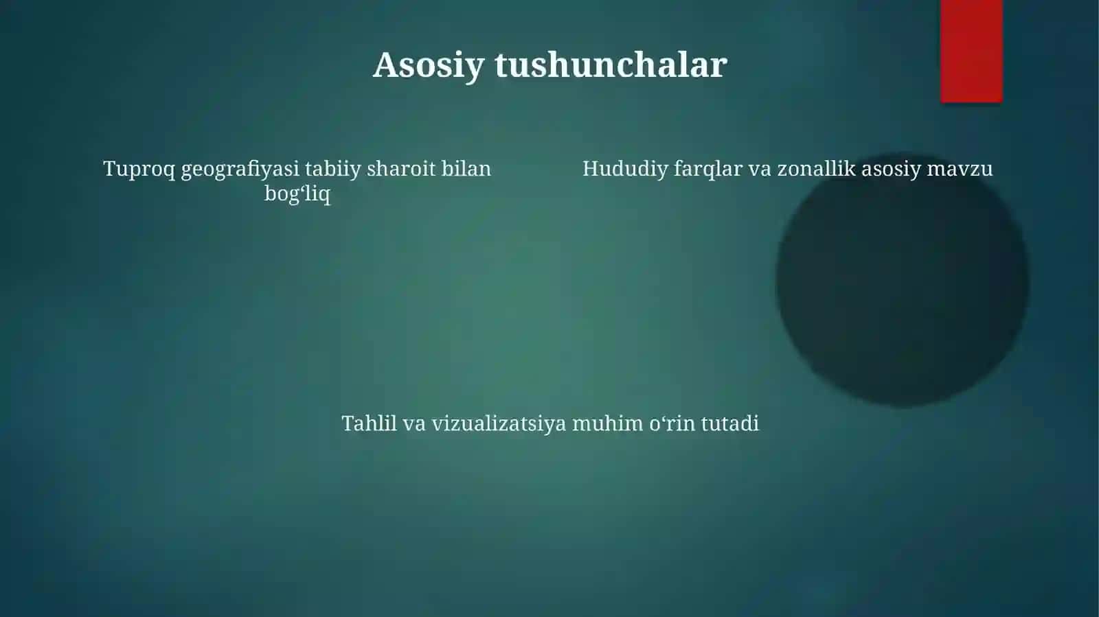 Tuproqlar geografiyasi taqdimot metodlari 4