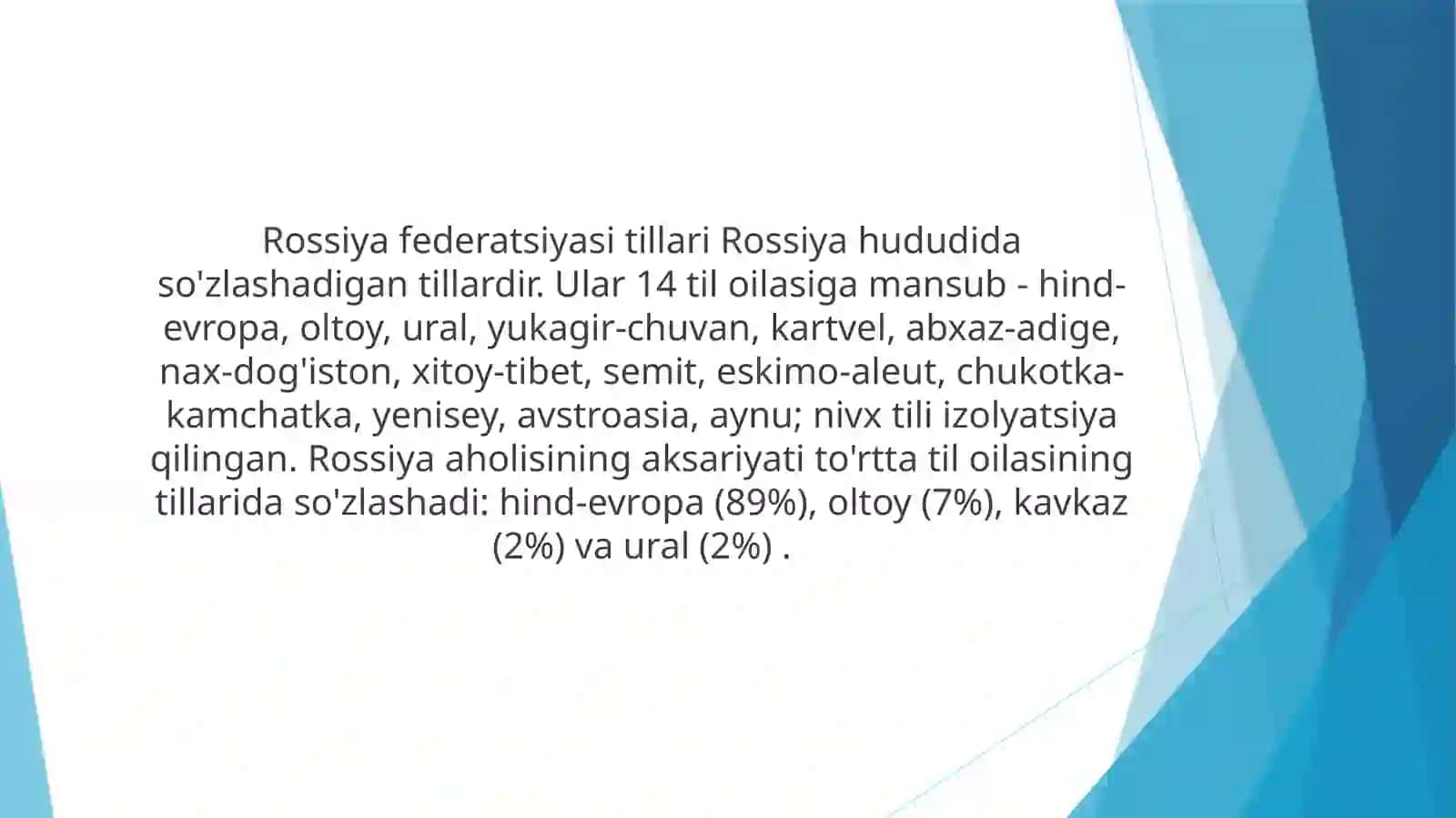 ROSSIYADAGI LISONIY VAZIYAT 4
