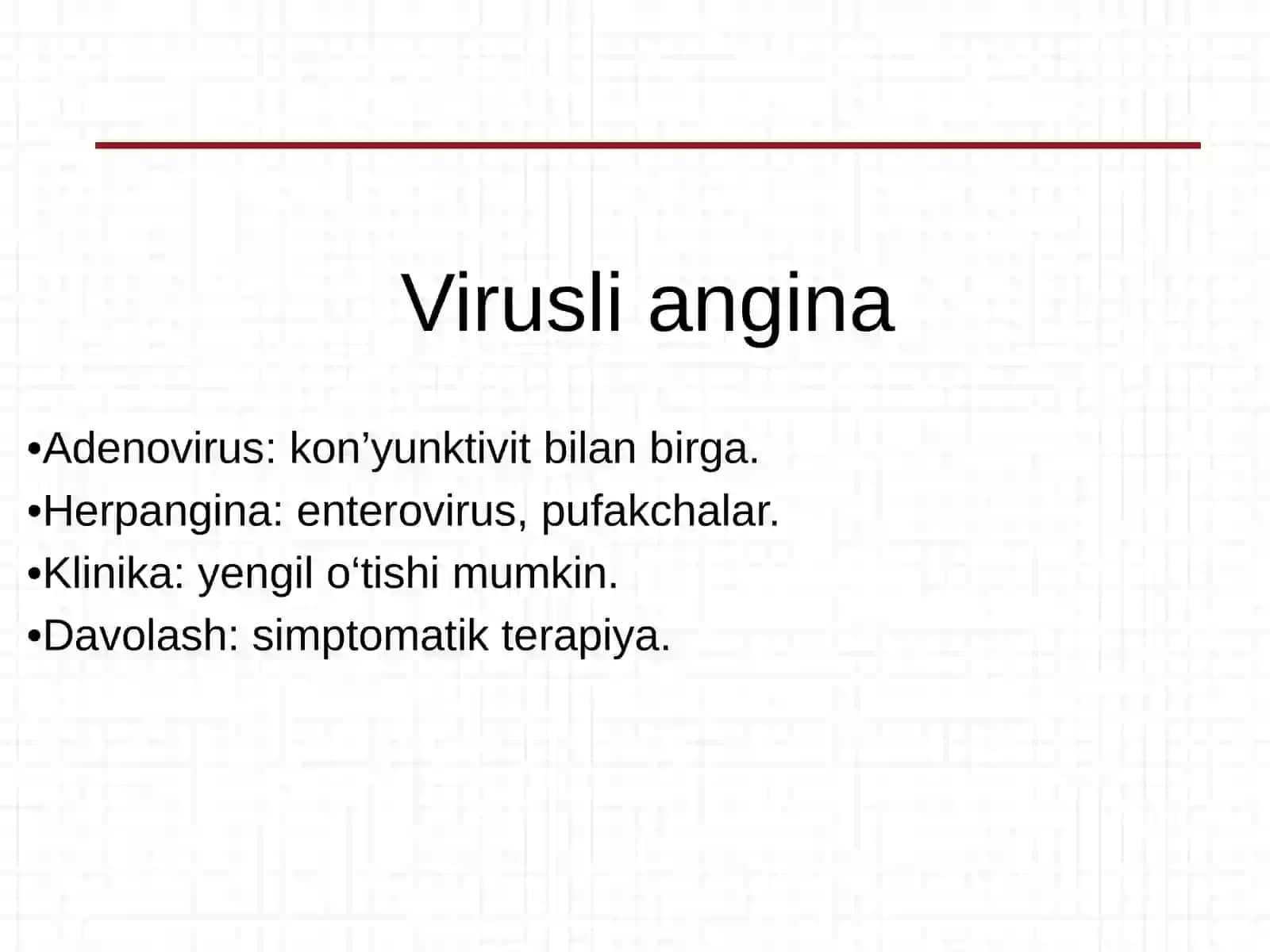 Anginalar, Atipik Pnevmoniya va Diareyalar 4