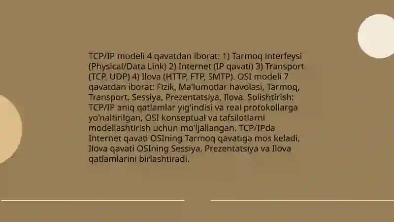 Kompyuter tarmoqlarining asosiy arxitektura modellari (OSI va TCP |IP) hamda ulardagi protokollar 4