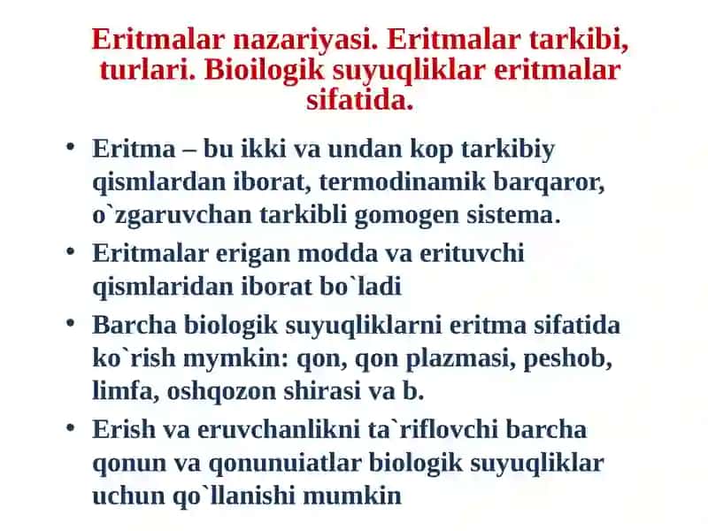 Eritmalar. Eruvchanlikni turli hil omillarga bog’liqligi. 4