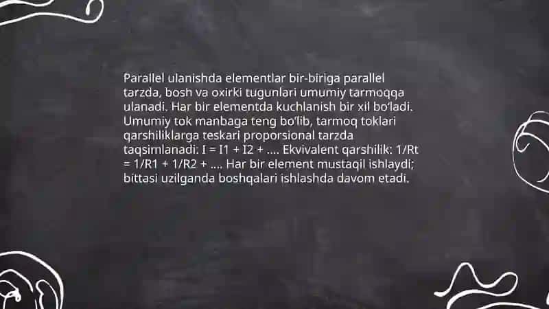 Ketma-ket ulanish va parallel ulanish 4