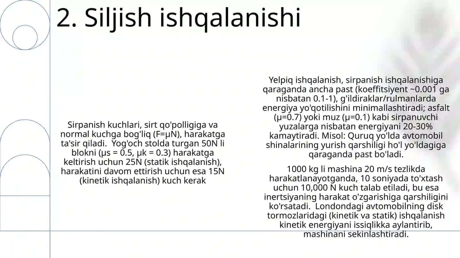 Ishqalanish va inersiya kuchlari 4
