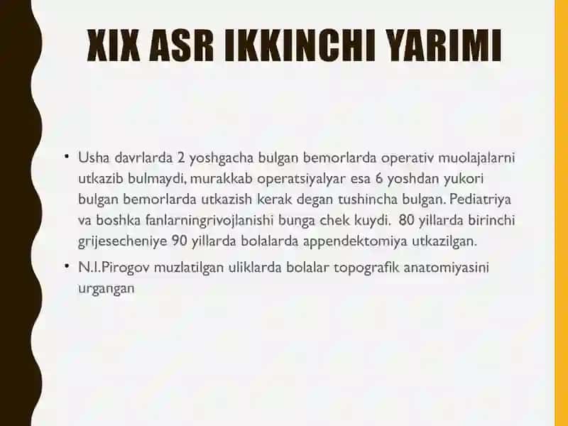 Bolalar Xirurgiyasining rivojlanish Tarixi 4