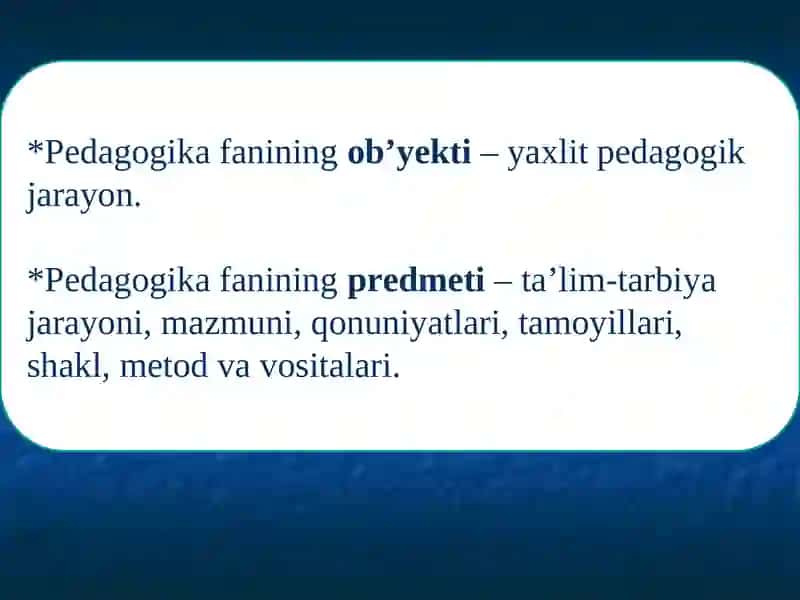 PEDAGOGIKA FANININGPREDMETI,TADQIQOT METODLARI 4