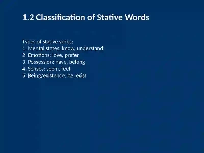 STATIVE WORDS OR THE WORDS OF CATEGORY 4