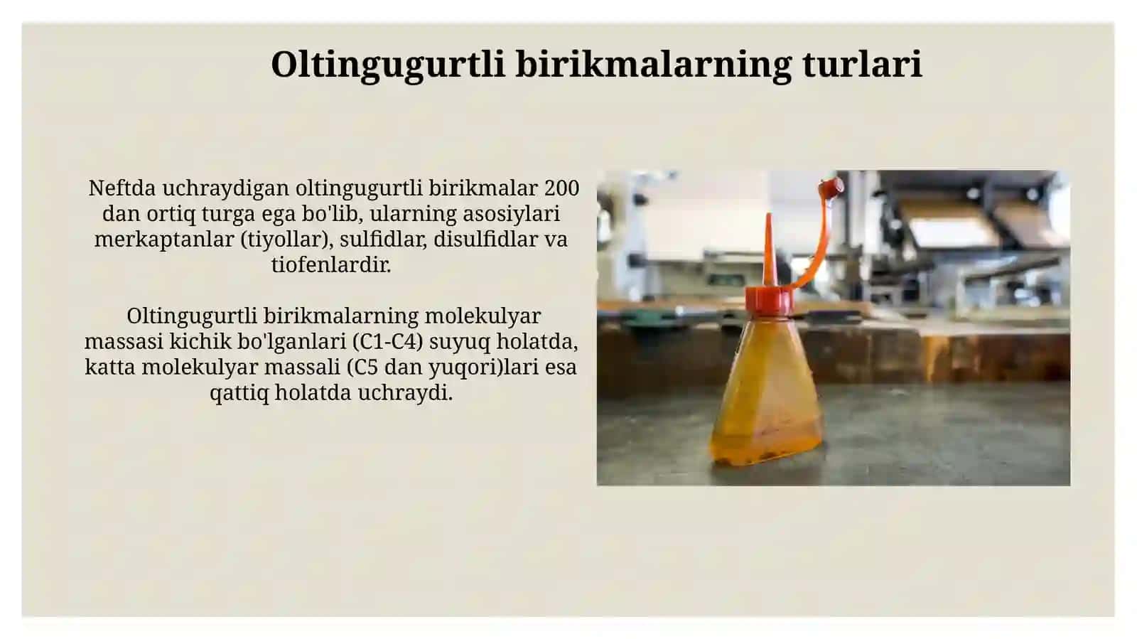 Neft tarkibidagi oltingugurt bitikmalarini azotli birikmalardan farqi 4