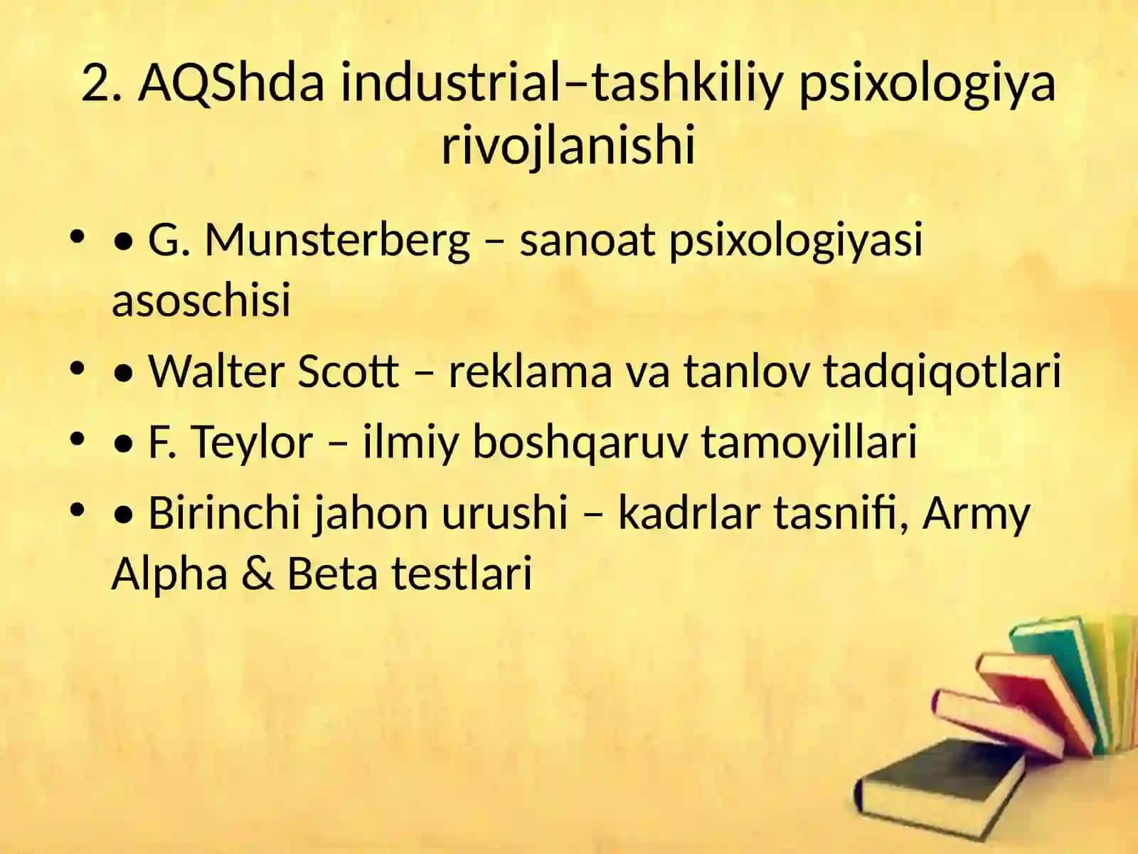 Industrial–tashkiliy psixologiyaning umumiy sharhi 4