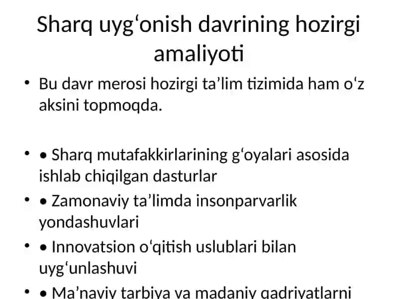 Sharq uyg‘onish davri va unda ta’lim-tarbiya masalasi 4