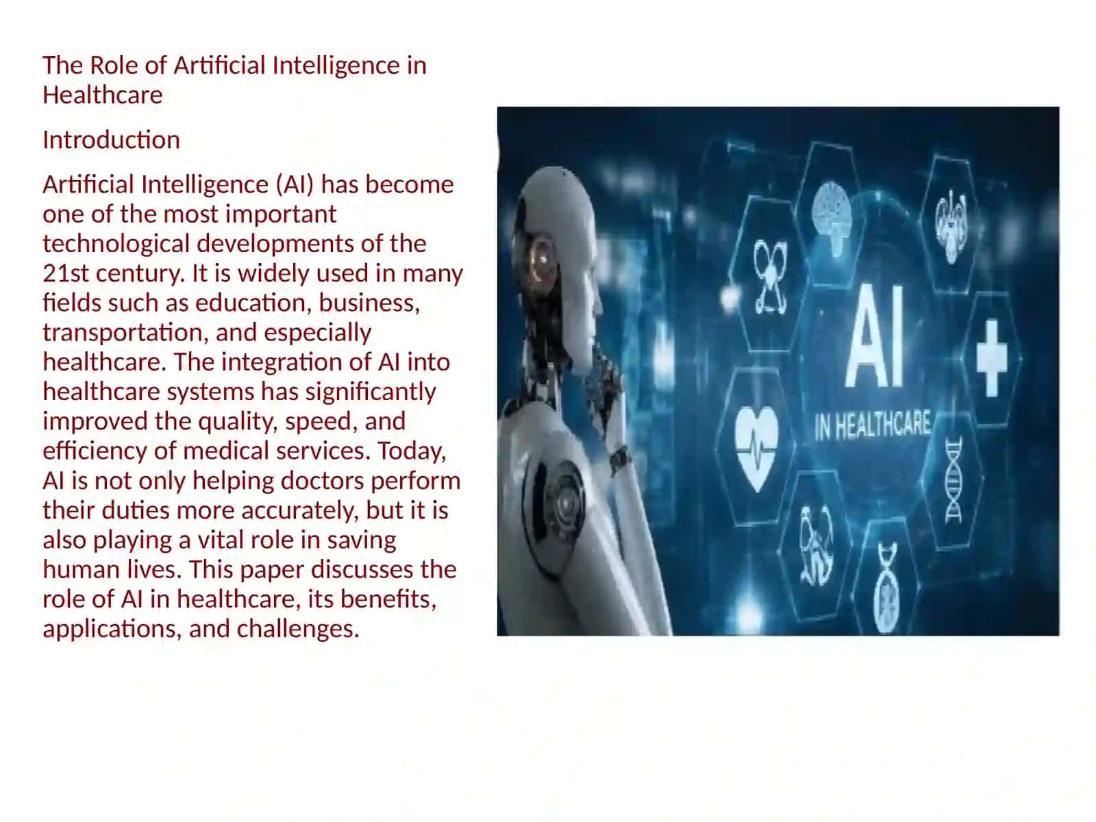The Role of Artificial Intelligence in Healthcare 4