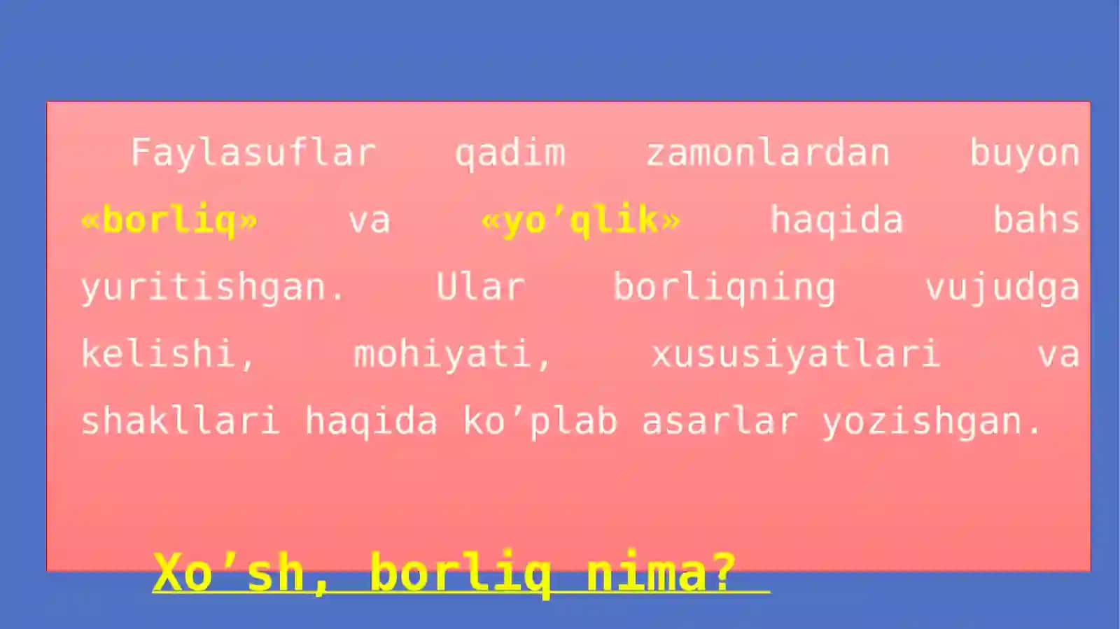 Borliq tushunchasi 4