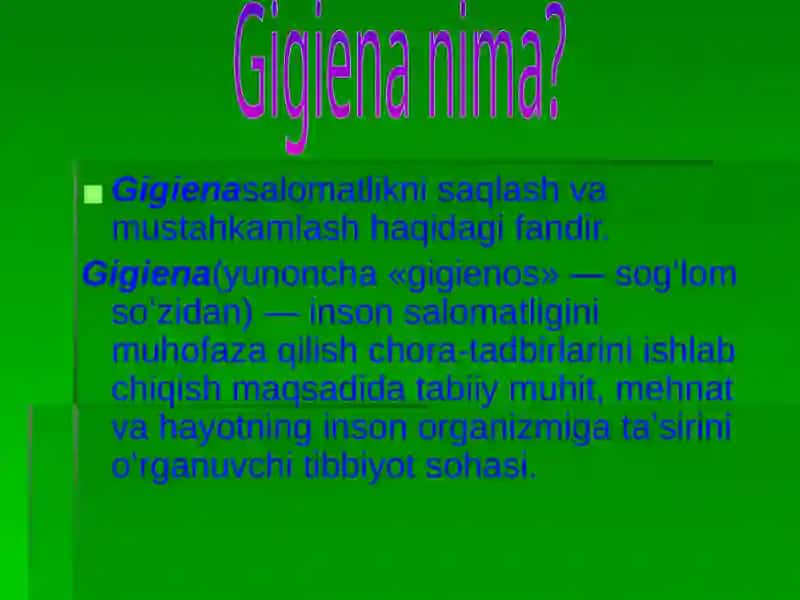 O’quvchilarni gigiyenik tarbiyalash 4