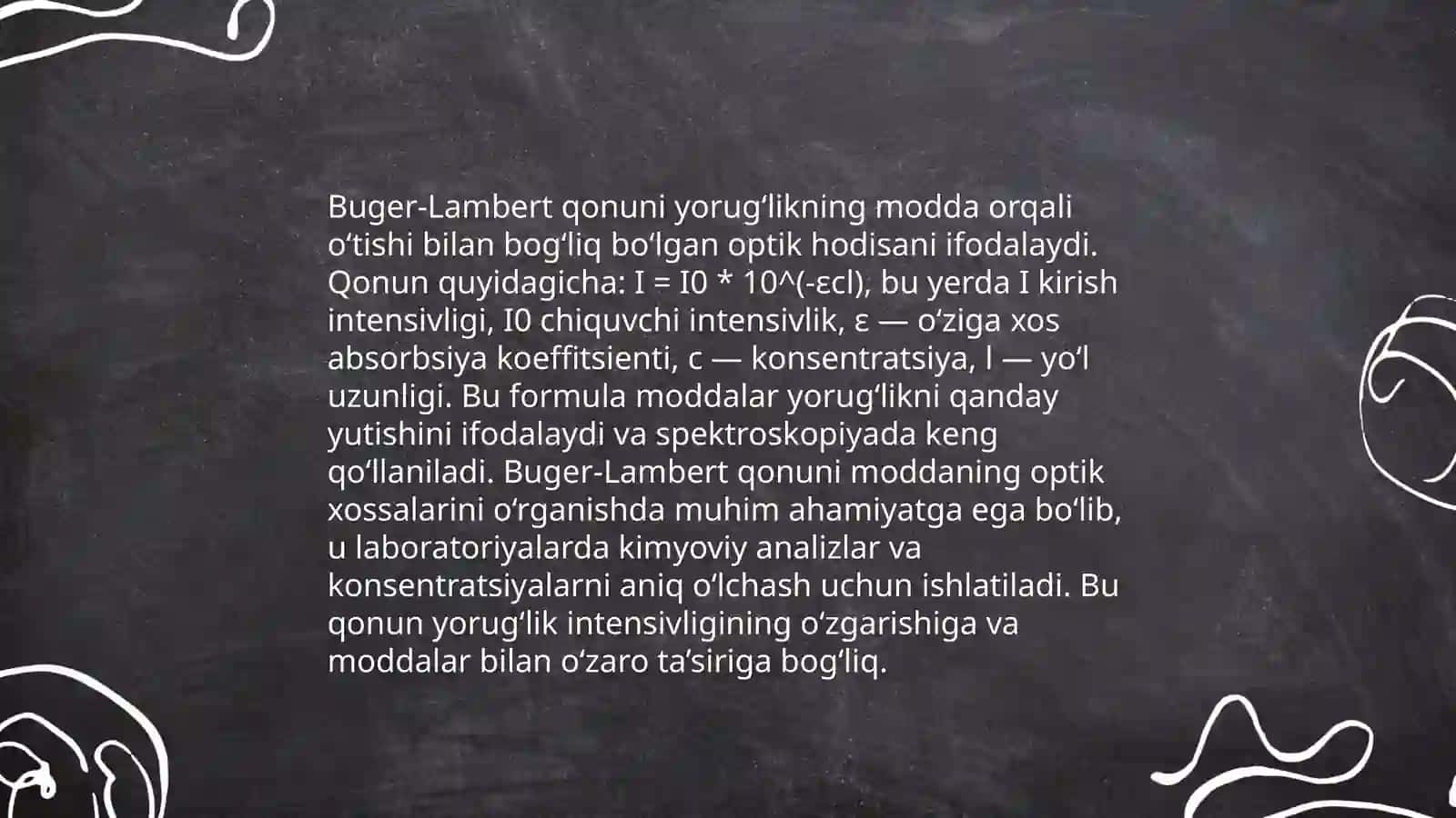 Nur yutilishining asosiy qonunlari.Buger-Lambert-Ber qonunlari 4