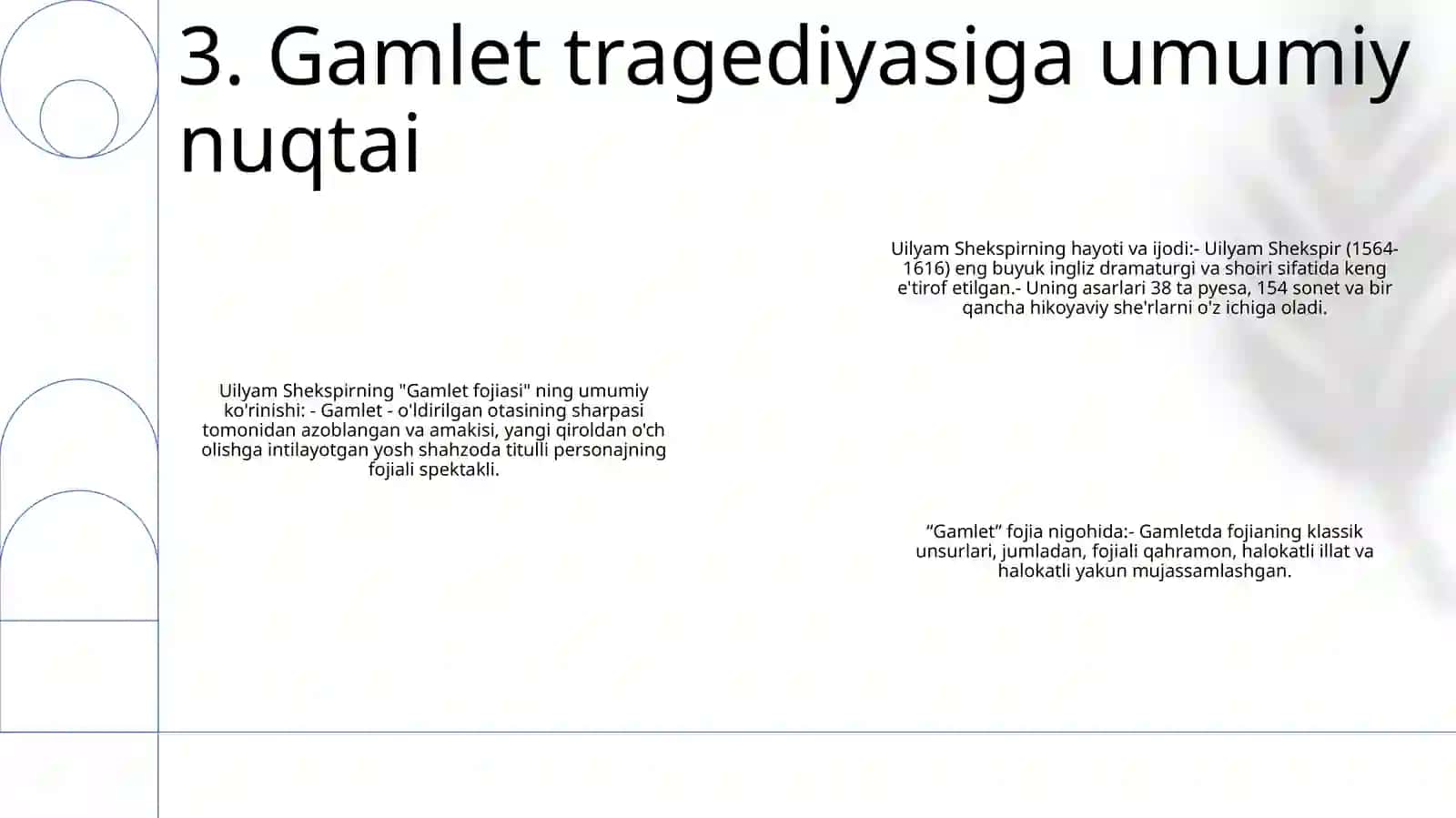 Vilyam Shekspir Hayoti Va Ijodi Hamda Gamlet Fojiasi 4
