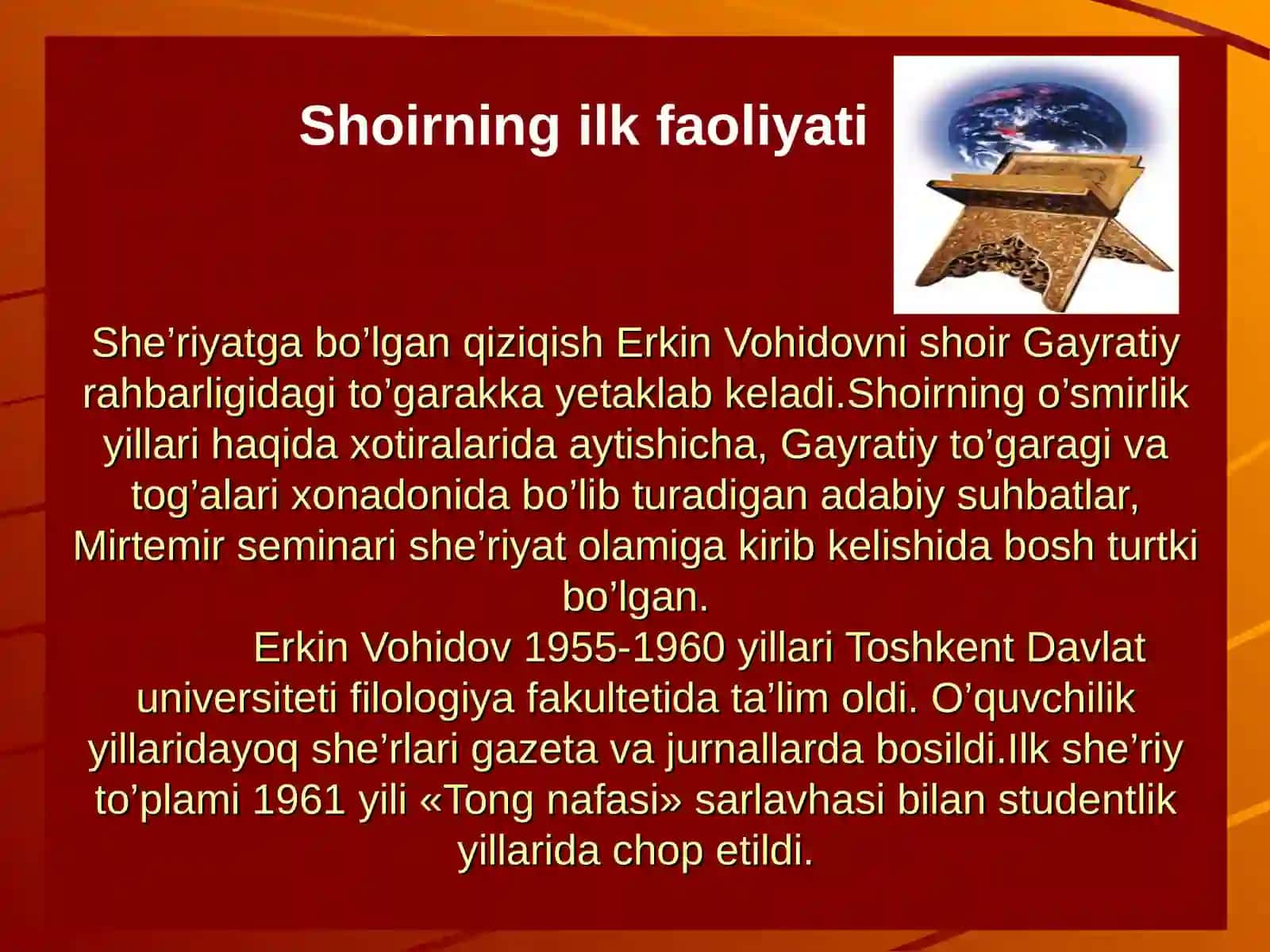 ERKIN VOHIDOVNINGHAYOTI VA IJODI 4