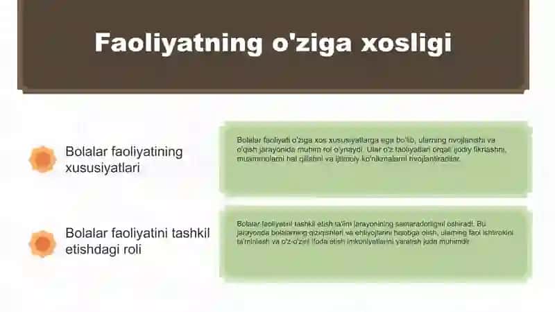 Bolalar faoliyatining ta'lim jarayonidagi roli 4