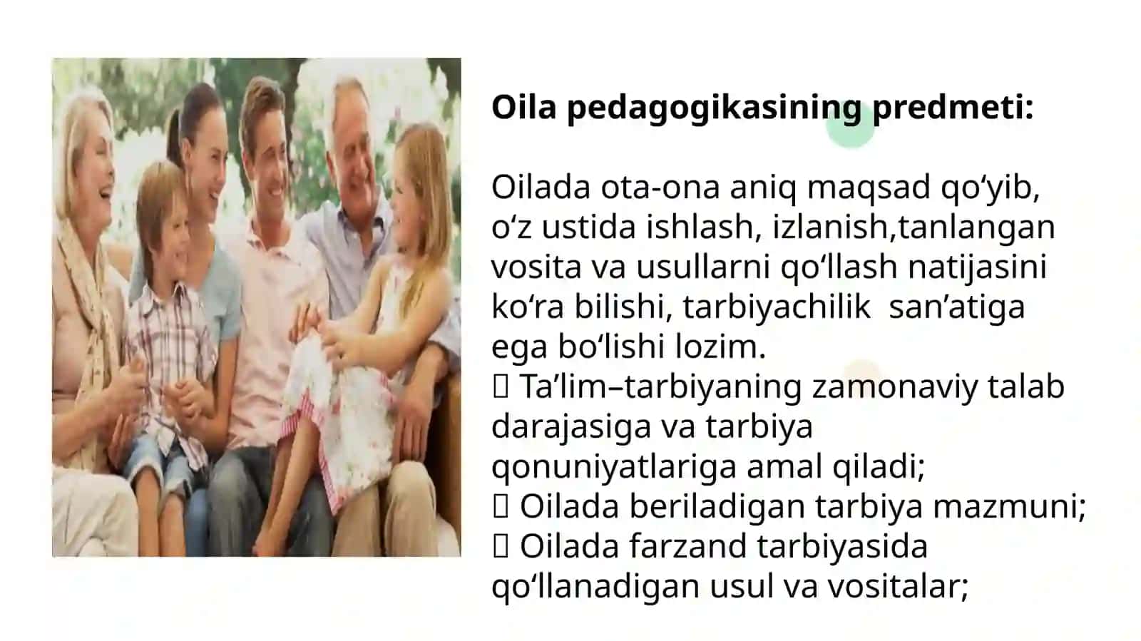 Oilapedagogikasifanidantayyorlagan taqdimot 4