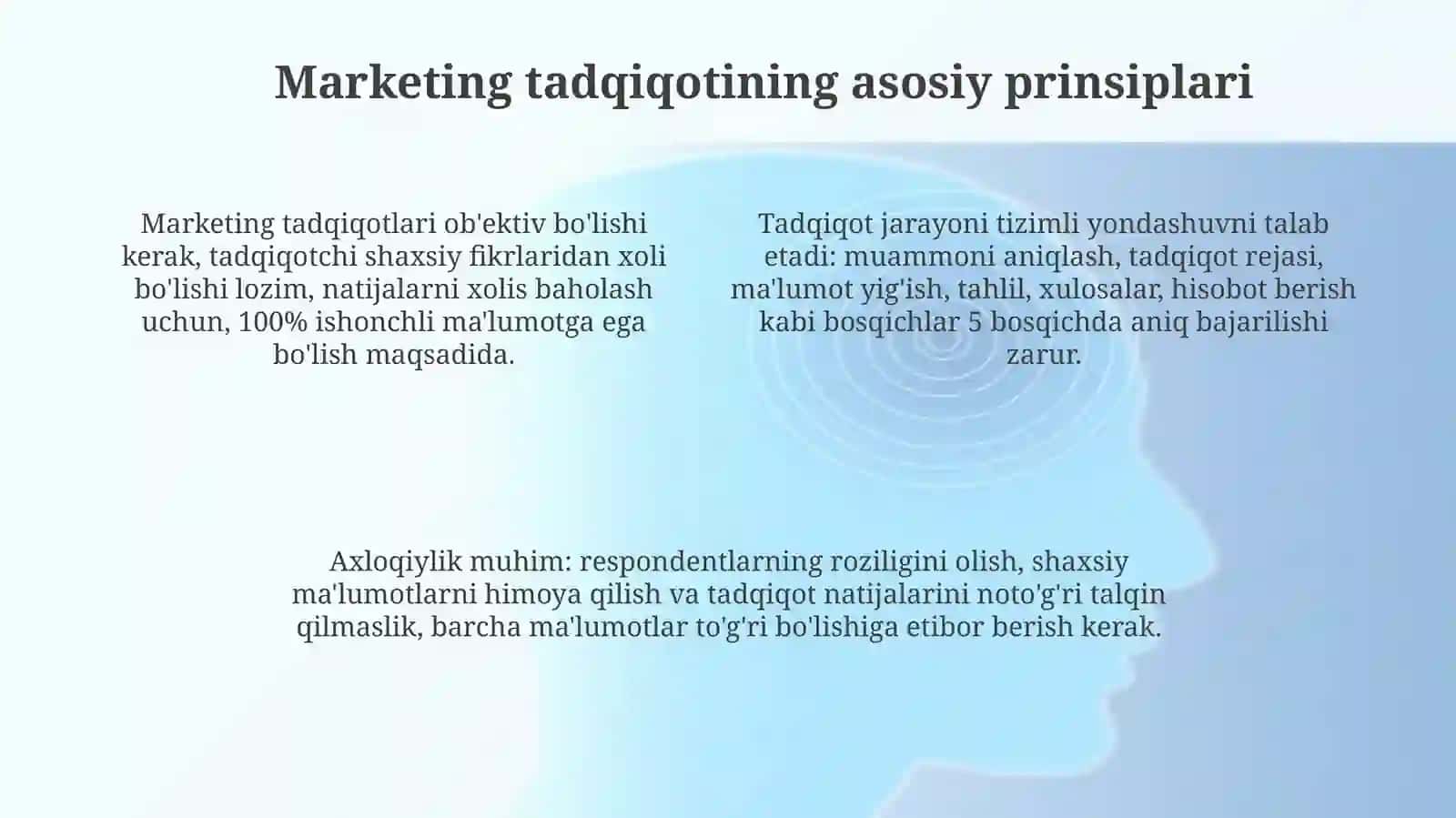 marketing tadqiqotlari. Prinsiplar. marketing tadqiqotlarini o'tkazish 4