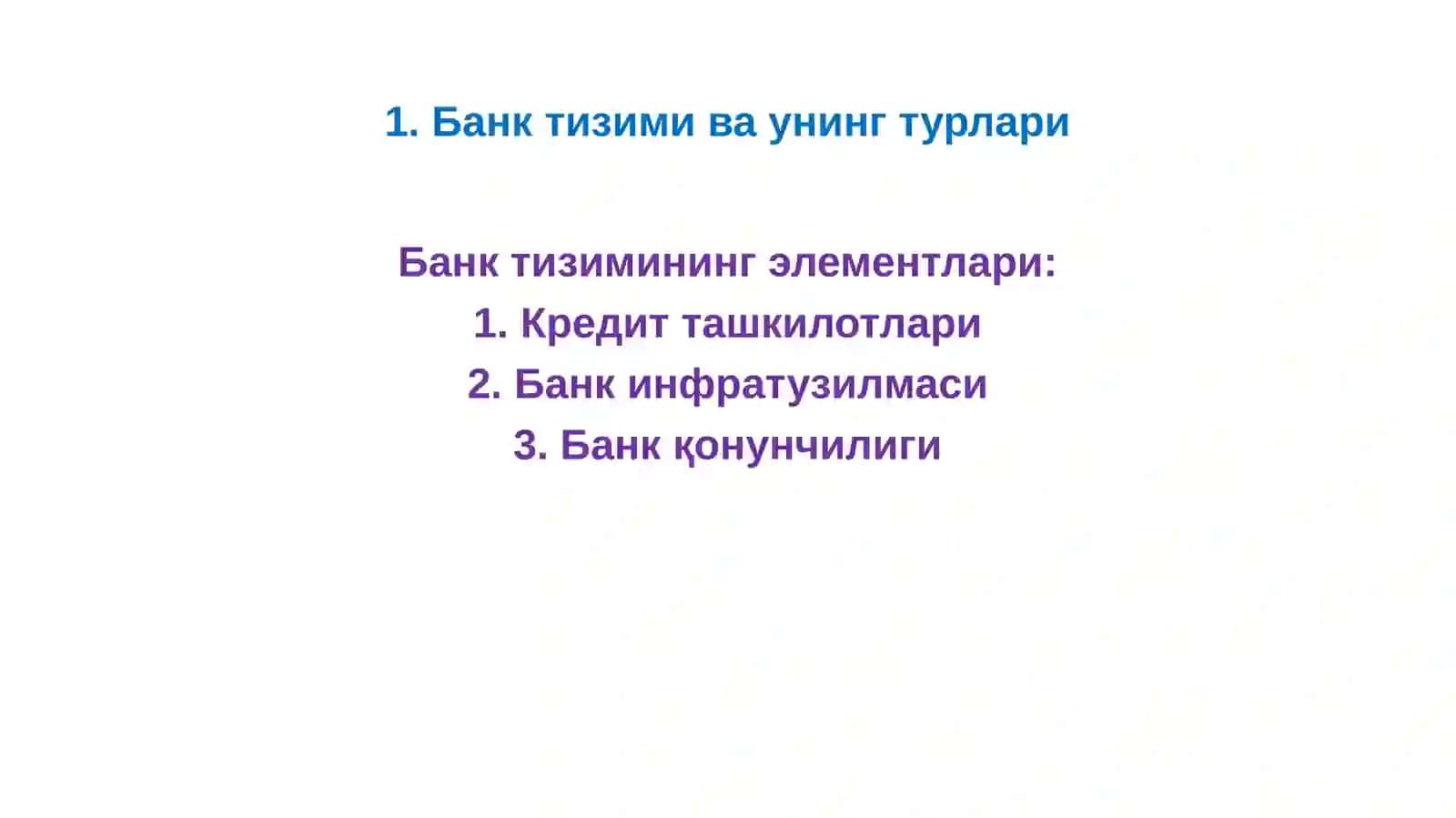 БАНК ТИЗИМИ ВА УНИНГ ЭЛЕМЕНТЛАРИ 4