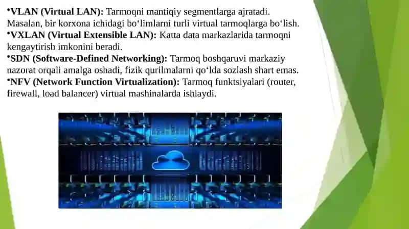 Tarmoqning virtualizatsiyasi va bulutli hisoblash texnologiyalari 4