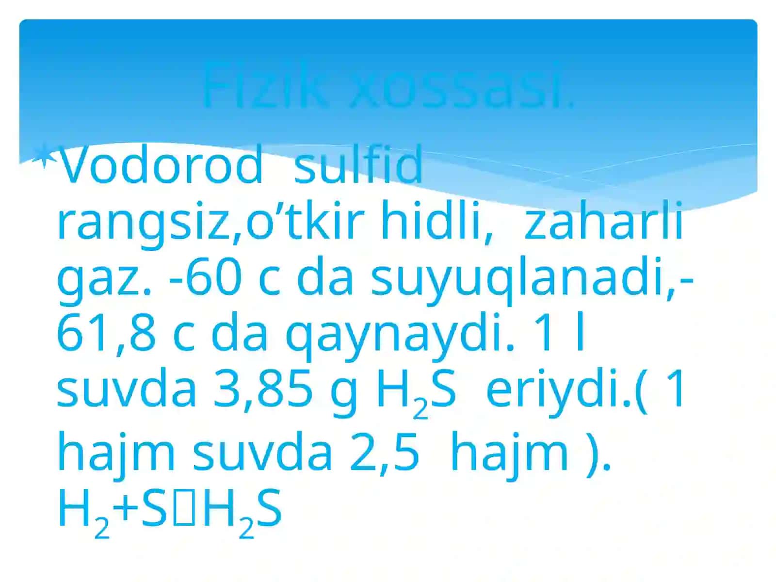 Oltingugurtnin vodorodli birikmalar 4