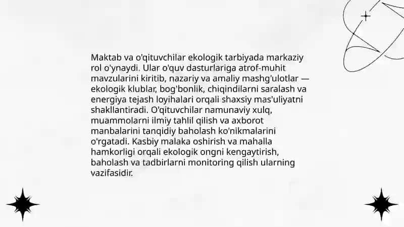 Oʻquvchilar dunyoqarashini shakllanishiga taʼsir etuvchi omillar, Ekologik tarbiya - ijtimoiy meʼyor, aqliy tafakkur va ilmiy mushohada hosili sifatida 4
