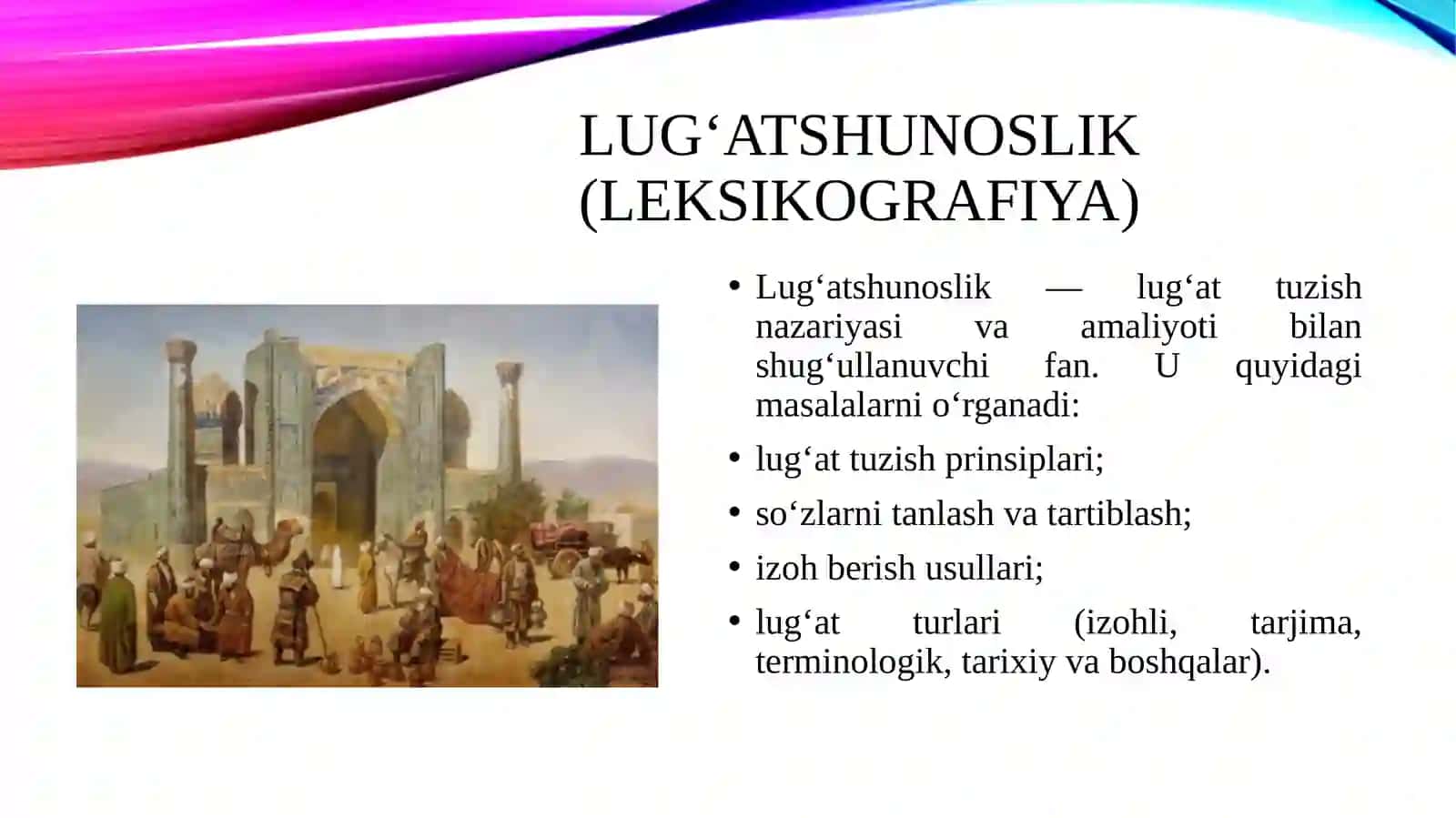 Tarixiy lug'atlar va lug‘atshunoslik masalalari 4