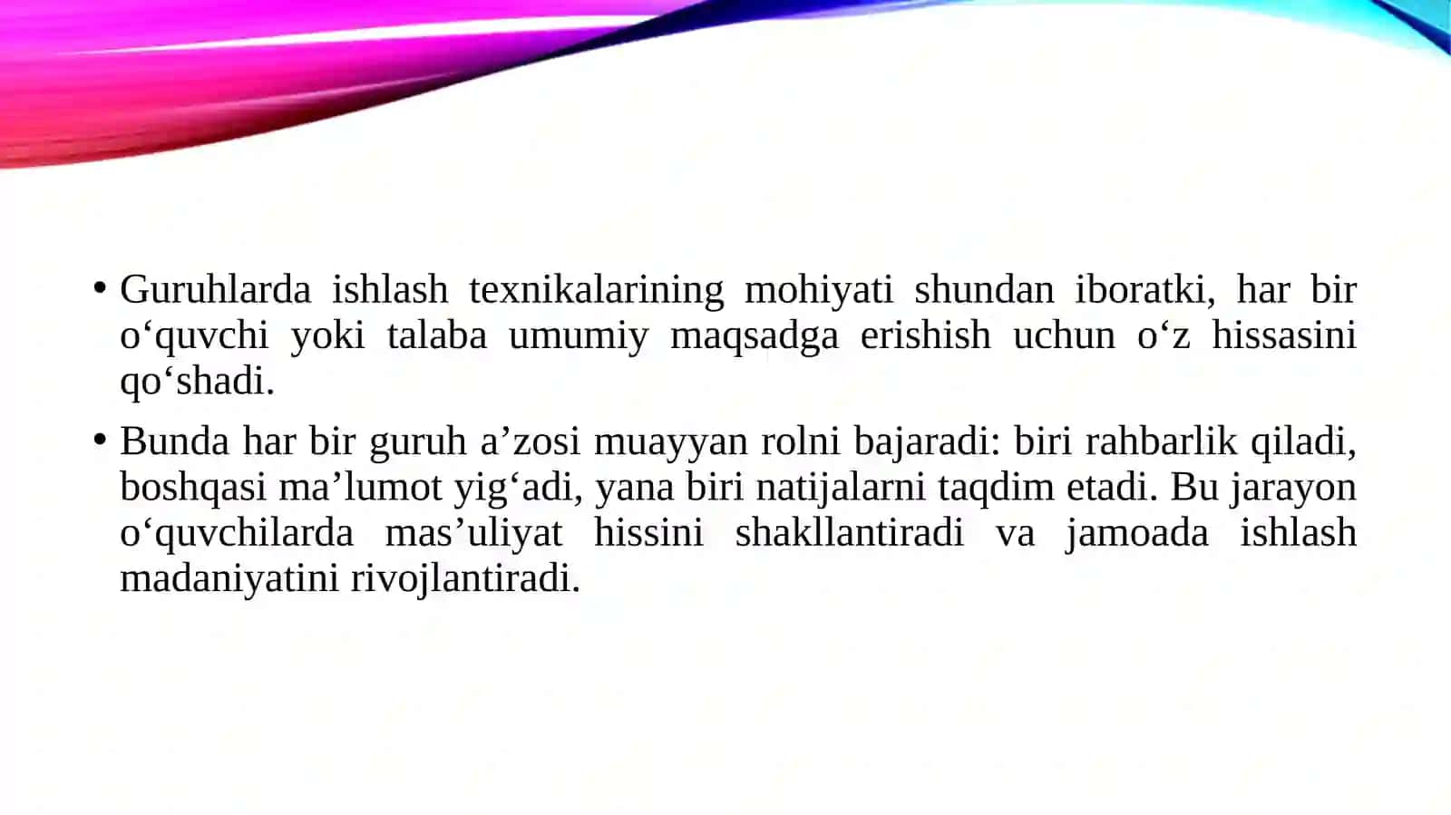 Guruhlarda jamoaviy ishlarni tashkil etish texnikalarining mohiyati va ahamiyati 4