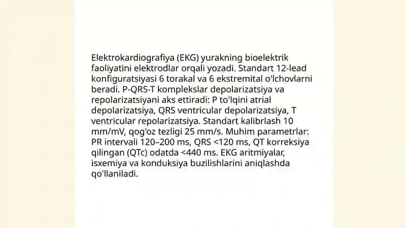 Yurak faoliyatini tekshirish usullari. Elektrokardiografiya 4