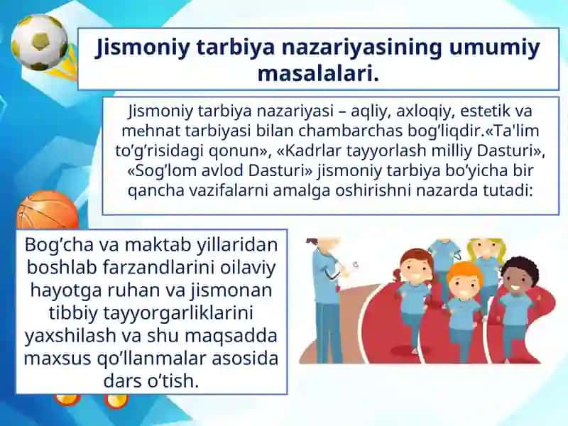 Maktabgachayoshdagi bolalar jismoniy tarbiyasining shakllari 4