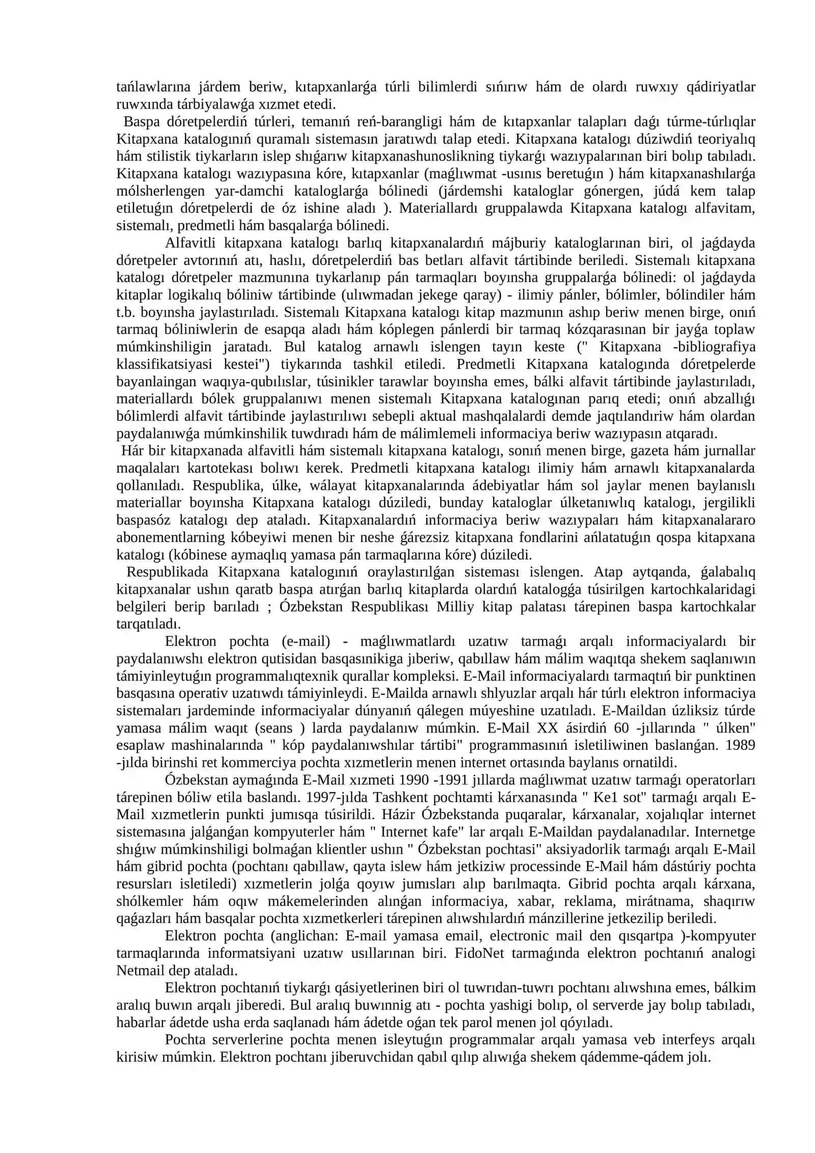 7-LEKCIYA: INTERNET HÁMVA ONIŃ TARIYXSHI USHÍN IMKANIYATLARI 4