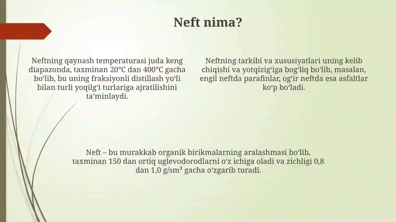 Neftenlar va ularni xossalari 4