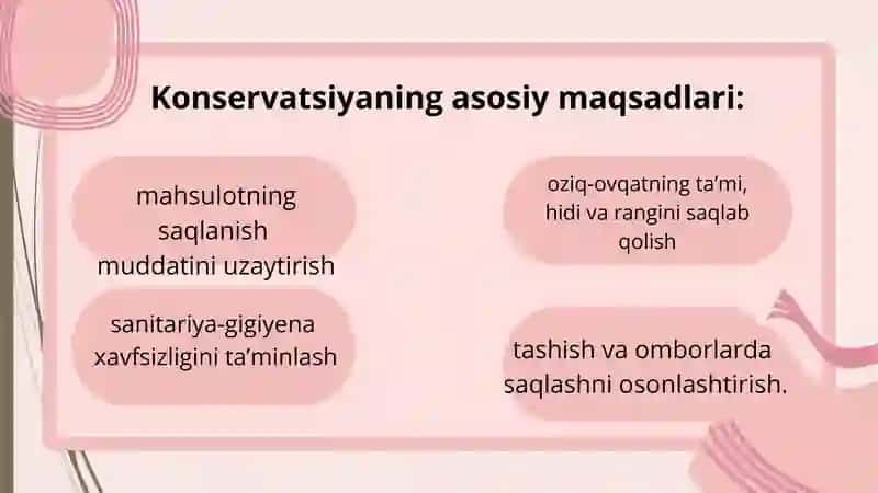 Konservatsiya va saqlashda mikroorganizmlarning taʼsiri 4