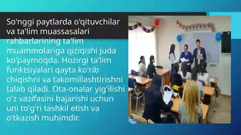 Ota-onalar majlisini tashkil qilish va o’tkazish 4