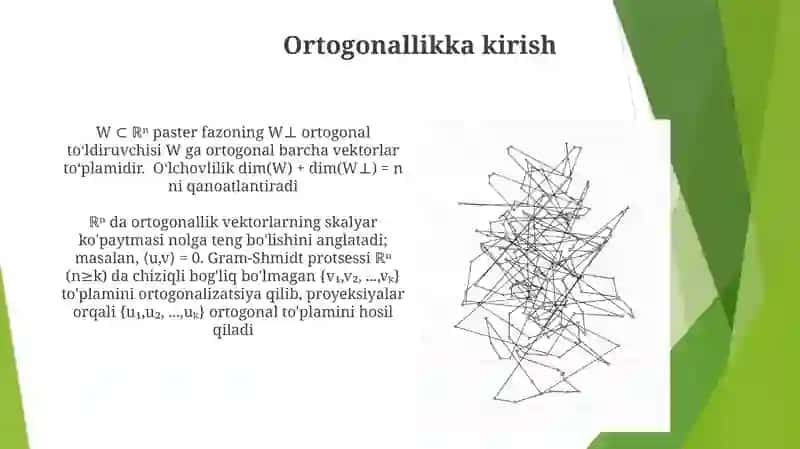 Ortogonal toʻldiruvchi va ortogonal proyeksiyasi 4