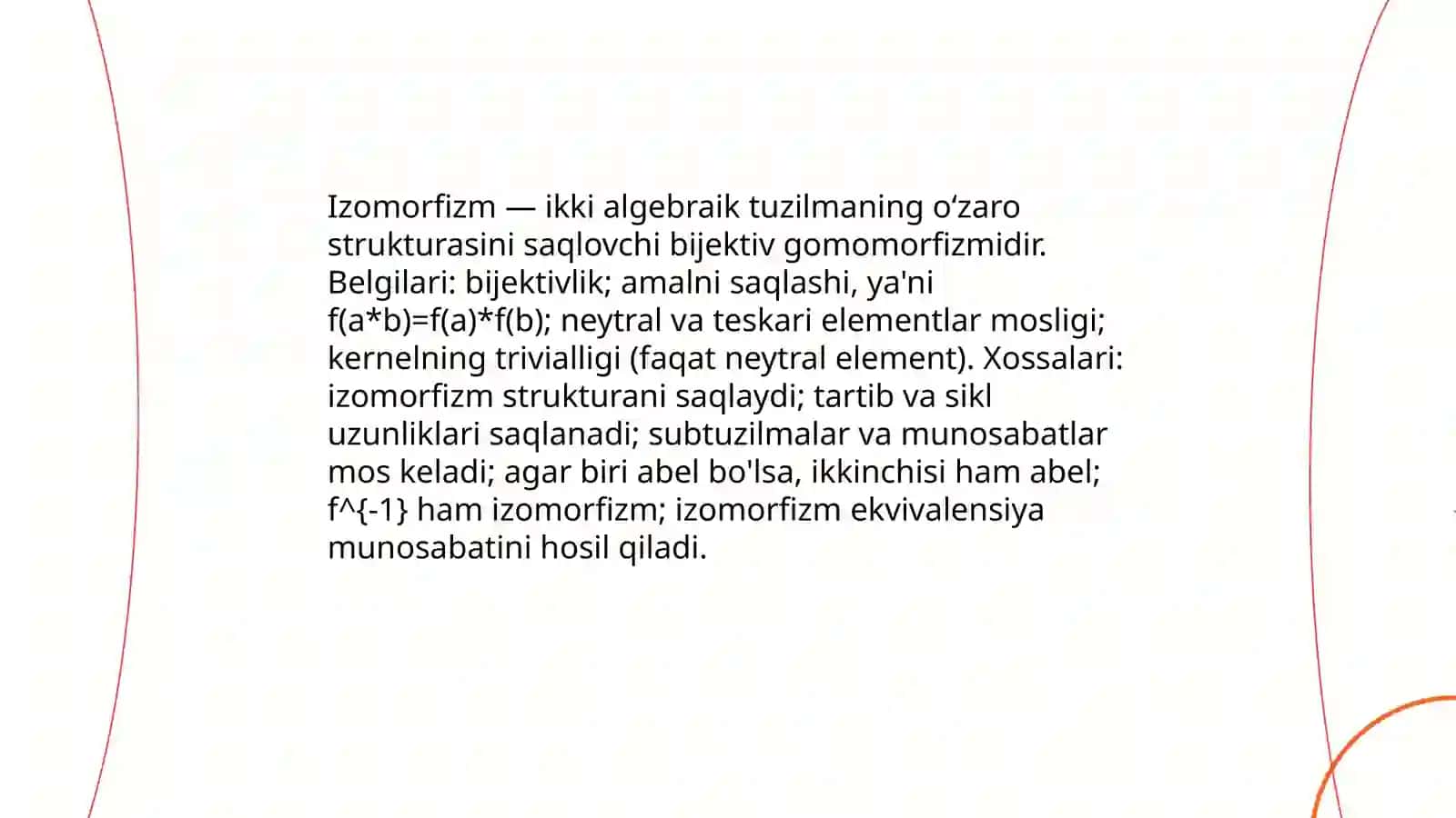 Gomomorfizm va izomorfizmlarning hossalari. Keli teoremasi 4