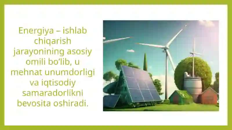 Energetika iqtisodiyoti mavzusida taqdimot ishi 4