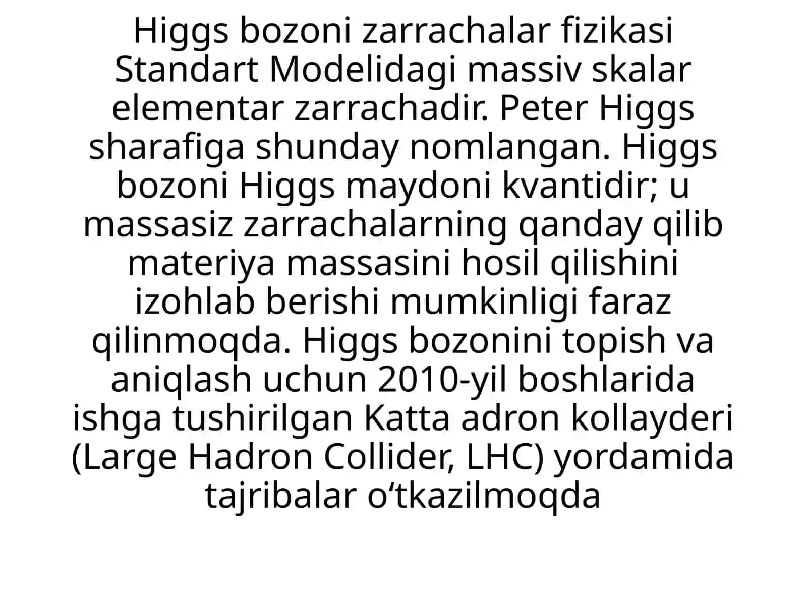 Higgs Bozoni haqida umumiy tushuncha 4