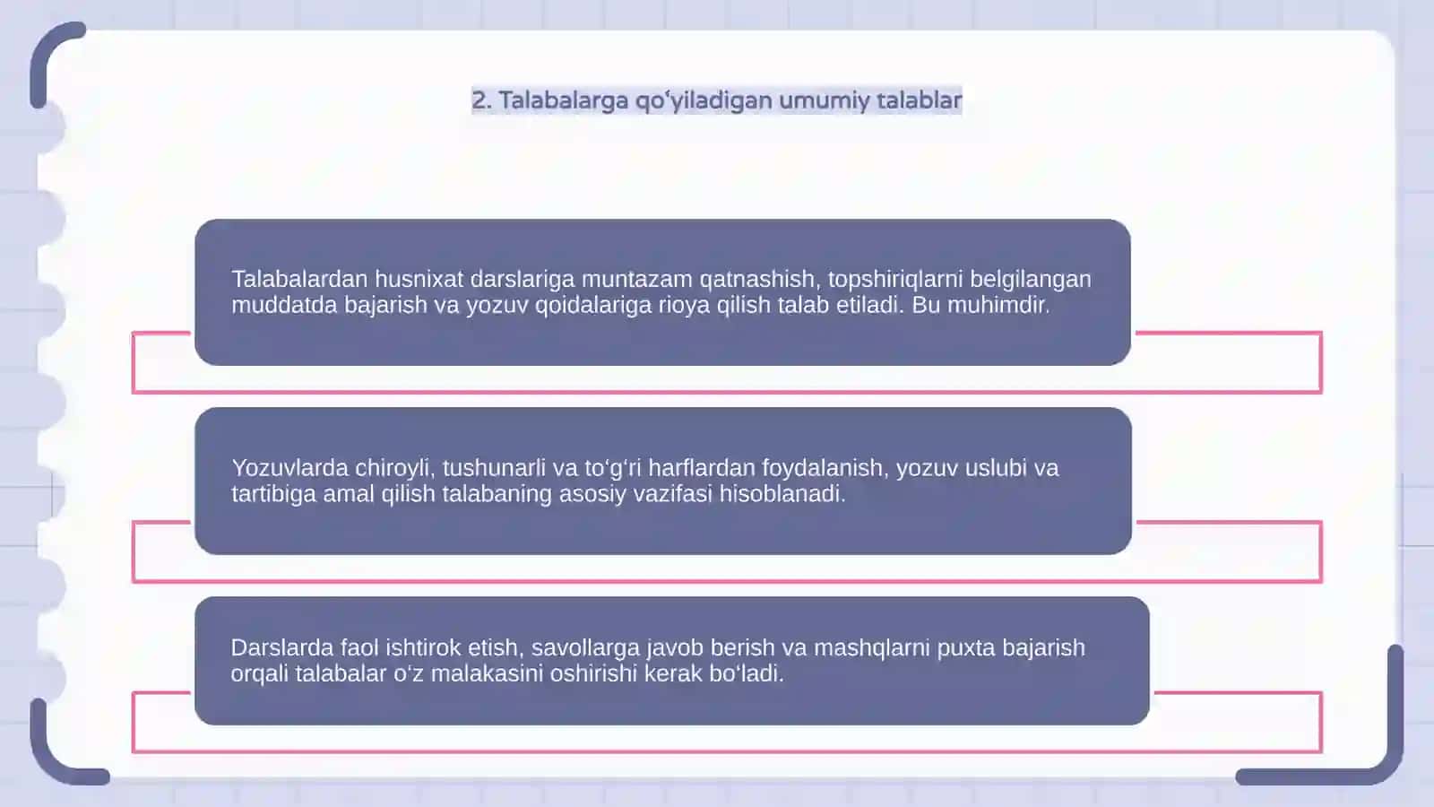 Husnixat darslariga qoʻyiladigan talablar 4