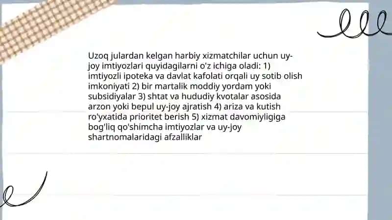 Uzoq julardan harbiy xizmatchilar uchun imtiyozlar 4