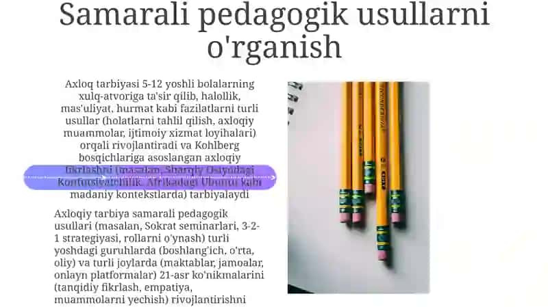 Samarali axloq tarbiyasi usullari 4