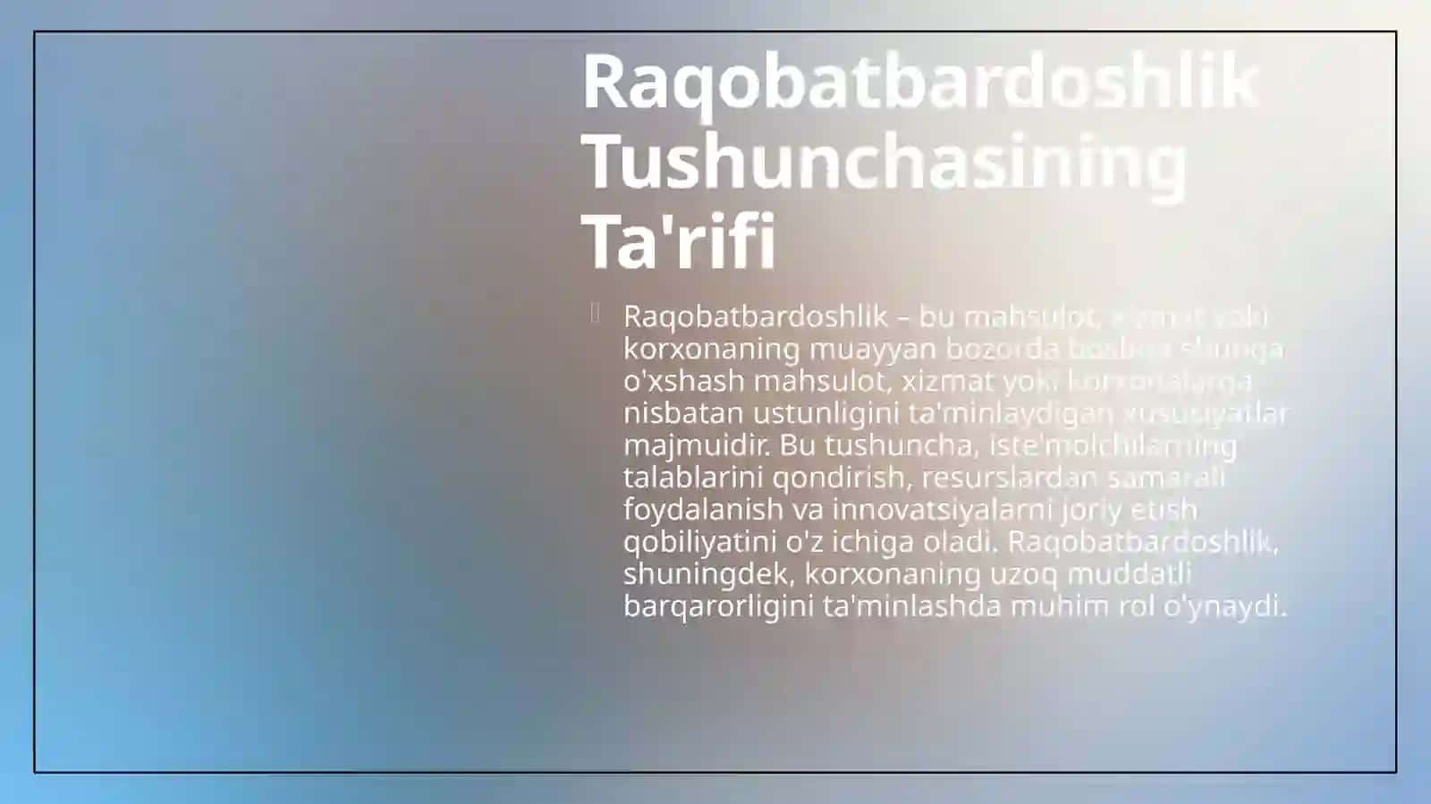 Raqobatbardoshlik va uning namoyon bo'lish shakllari 4