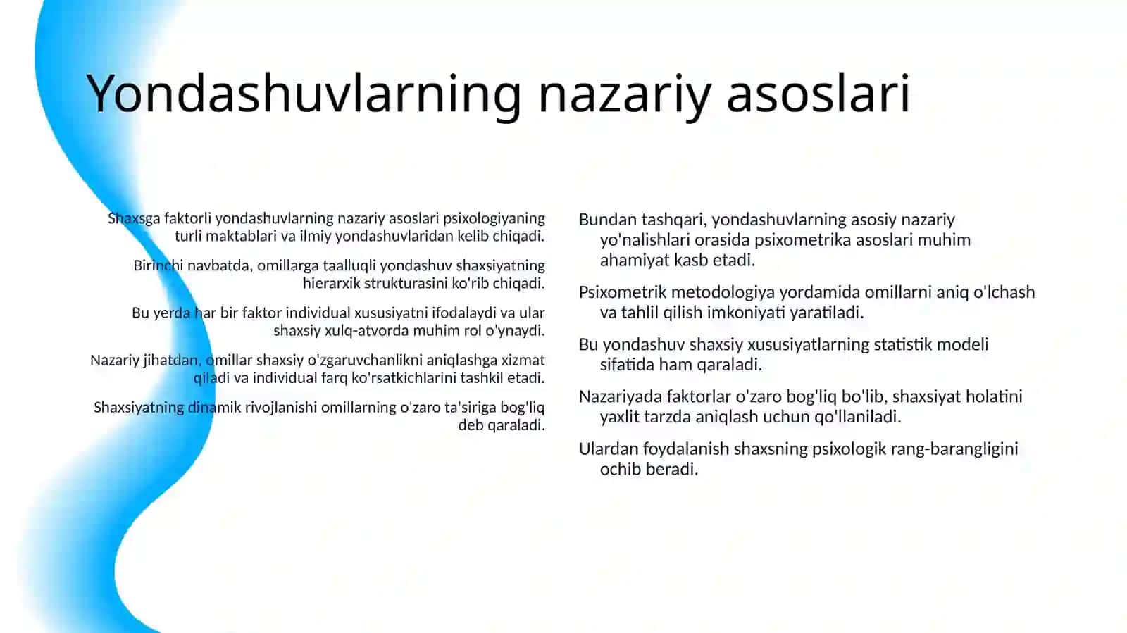 SHAXSGA FAKTORLI YONDASHUVLAR 4