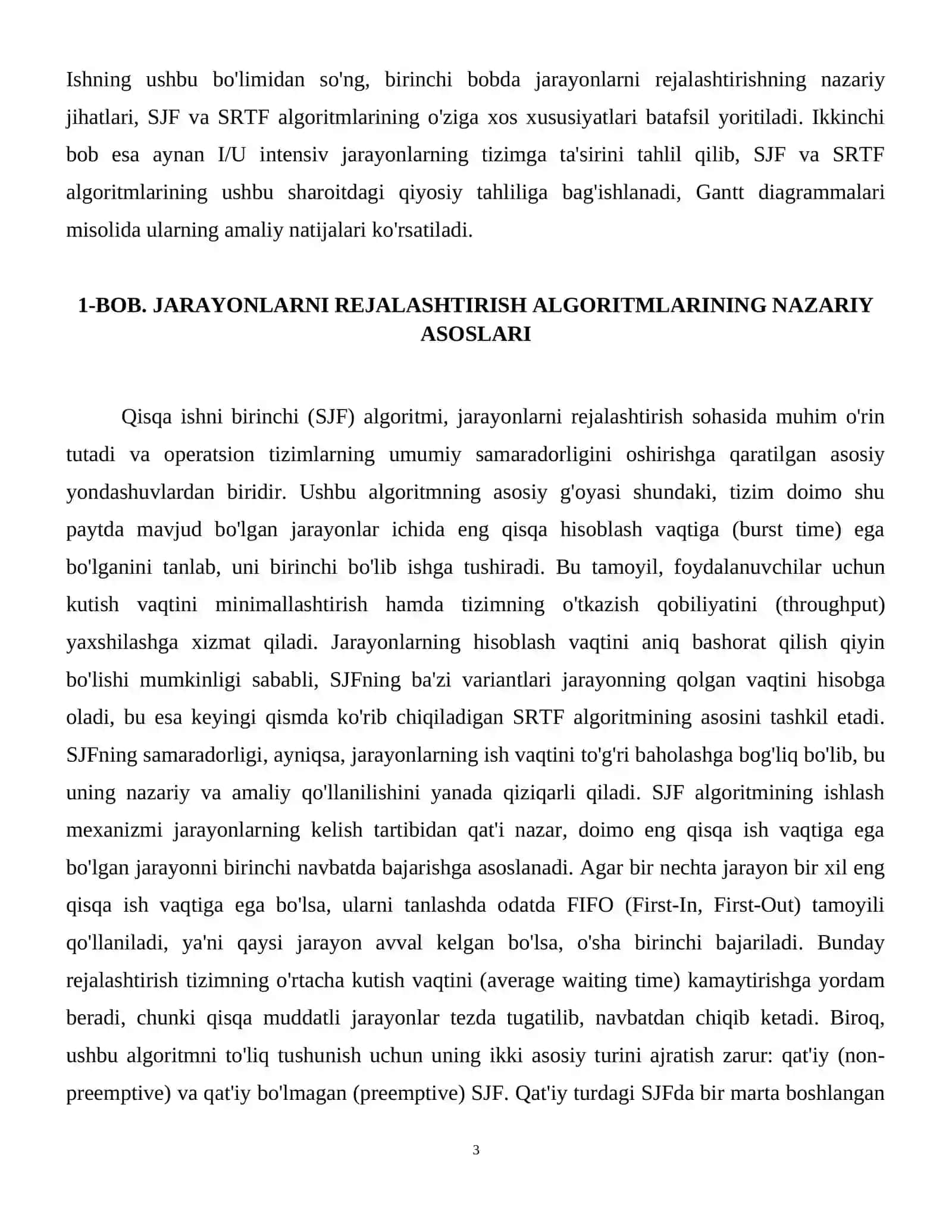 SJF va SRTF algoritmlarini eng yuqori I/U sharoitida solishtiring (Gantt diagrammasi misollari bilan). 4